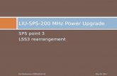 LIU-SPS-200 MHz Power Upgrade