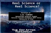 Real Science or  Reel Science?