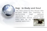 Hajj:  In Body and Soul
