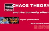 CHAOS THEORY  and the  butterfly effect