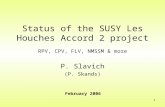 Status of the SUSY Les Houches Accord 2 project RPV, CPV, FLV, NMSSM & more