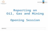 Reporting on Oil, Gas and Mining Opening Session