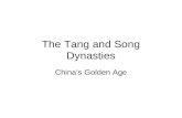 The Tang and Song Dynasties