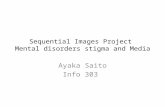 Sequential  I mages Project Mental disorders stigma and Media