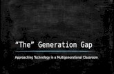 “The” Generation Gap