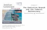 Chapter 9 The Executive Branch and the Federal Bureaucracy
