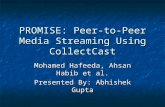 PROMISE: Peer-to-Peer Media Streaming Using CollectCast