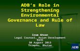 ADB ’ s Role in Strengthening Environmental Governance and Rule of Law