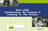 Ohio AFHK Celebrating the Present & Looking to the Future