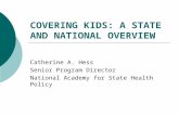 COVERING KIDS: A STATE AND NATIONAL OVERVIEW