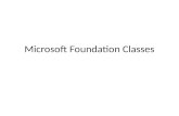 Microsoft  Foundation Classes