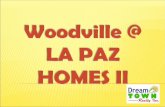 Woodville @  LA PAZ  HOMES II