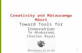 Creativity and Mātauranga Māori Toward Tools for Innovation