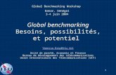 Global benchmarking Besoins, possibilités, et potentiel