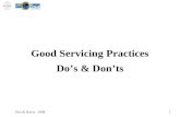 Good Servicing Practices Do’s & Don’ts