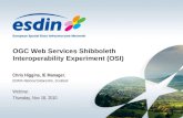OGC Web Services Shibboleth Interoperability Experiment (OSI)
