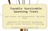 Tunable Survivable Spanning Trees