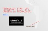 Technology start-ups ( Puesta  La  Tecnologia )