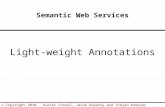 Light-weight Annotations