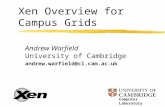 Xen Overview for  Campus Grids
