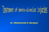 Treatment of dento-alveolar injuries