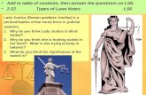 Lady Justice ( Roman goddess Justitia)  is a personification of the moral force in judicial