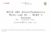 MICB 405 Bioinformatics Mini-Lab #1 – NCBI’s Entrez