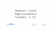 Report Card Improvements Grades 7-12