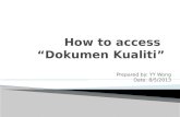How to access  “ Dokumen Kualiti ”