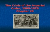 The Crisis of the Imperial Order, 1900-1929 Chapter 28