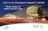 SJC’s On-Demand Dispatch Model