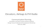 Elevators, Airbags & FM Radio