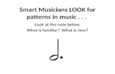 Smart Musicians LOOK for patterns in music . . .