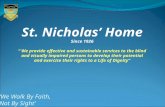 St. Nicholas’ Home Since 1926