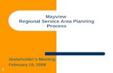 Mayview  Regional Service Area Planning Process