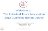 Welcome to  The Industrial Truck Association  2012 Business Trends Survey