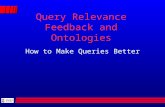 Query Relevance Feedback and Ontologies