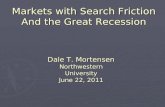 Markets with Search Friction And the Great Recession