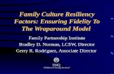 Family Culture Resiliency Factors: Ensuring Fidelity To The Wraparound Model