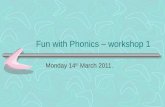 Fun with Phonics – workshop 1