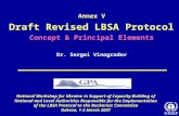Annex V Draft Revised LBSA Protocol Concept & Principal Elements Dr. Sergei Vinogradov