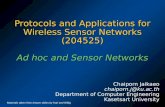 Protocols and Applications for Wireless Sensor Networks (204525) Ad hoc and Sensor Networks