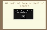 UI Hall of Fame or Hall of Shame?