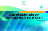 Agrotechnology  Delegation to Brazil