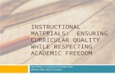 INSTRUCTIONAL MATERIALS:  ENSURING CURRICULAR QUALITY WHILE RESPECTING ACADEMIC FREEDOM