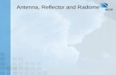 Antenna, Reflector and Radome