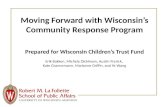 Moving Forward with Wisconsin’s Community Response Program