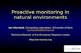 Proactive monitoring in natural environments