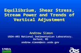 Andrew Simon  USDA-ARS National Sedimentation Laboratory, Oxford, MS  andrew.simon@arsda