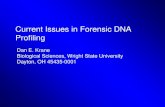 Current Issues in Forensic DNA Profiling